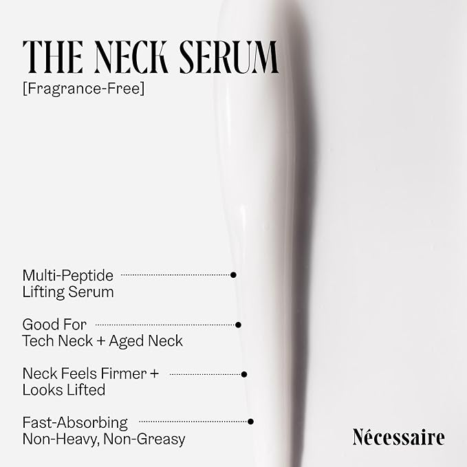 Nécessaire The Neck Serum. Fragrance-Free. 5 Peptides for Tech + Aged Neck. Skin Feels Firm, Looks Lifted. Hypoallergenic. Dermatologist-Tested. 50 ml