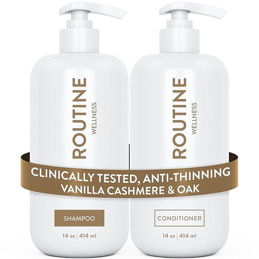 Routine Wellness Anti-Thinning Shampoo and Conditioner Set for Thinning Hair - Biotin DHT Blocker Women & Men - Color Safe Shampoo for Hair Loss & Healthier Hair - Vanilla Cashmere & Oak (Pack of 2)