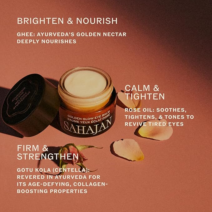 Sahajan Golden Glow Eye Balm with Ghee + Centella | Clinically-Proven Clean Ayurvedic Rich Eye Cream | Visibly Softens, Moisturizes, Smooths, Firms, Tightens | 0.5 fl oz