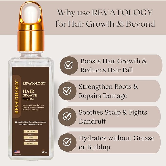 REVATOLOGY Hair Growth Serum and Leave-in Conditioner for Adults (Made in USA) Daily Use Formula 30 Oils and Herbal extracts Boosts Regrowth & Strengthens Roots | Cruelty & Chemical Free