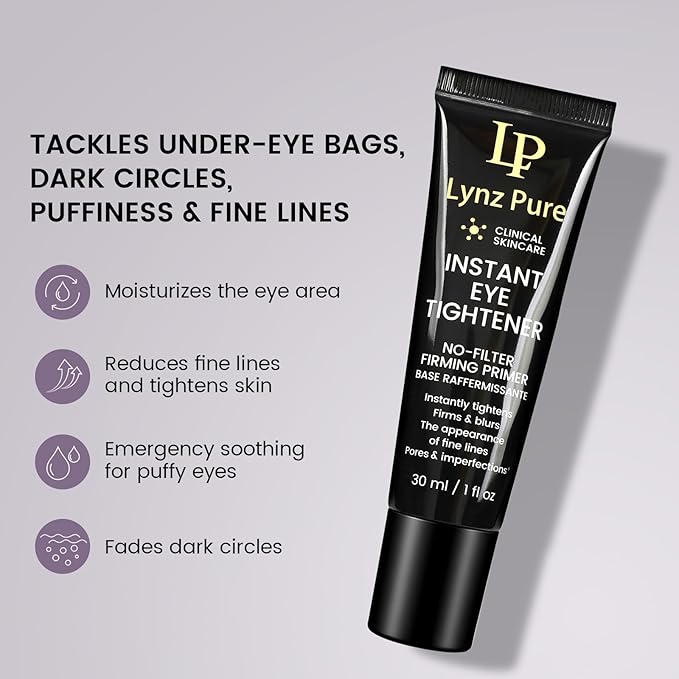 Lynz Pure Instant Eye Tightener, Temporary Firming Eye Cream & Makeup Primer, Smoothes Fine Lines & Minimizes Pores, No Filter Eye Primer 1 Fl Oz