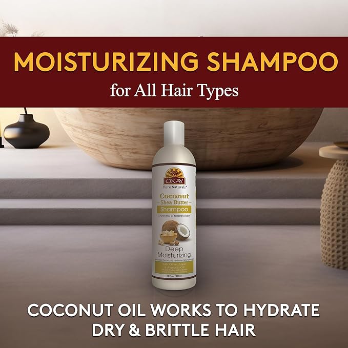 OKAY Coconut&Shea Butter Shampoo Helps Fortify,Strengthen,and Revitalize Hair Sulfate,Silicone,Paraben Free For All Hair Types and Textures Made in USA 12oz