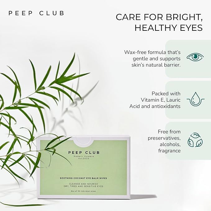 Peep Club All Natural Eye Makeup Remover Wipes – Perfect for Sensitive Eyes, Optometrist Formulated, Tea Tree Oil Free, Cleansing, Nourishing, Coconut Oil, Chamomile, Bilberry, 30 Pack