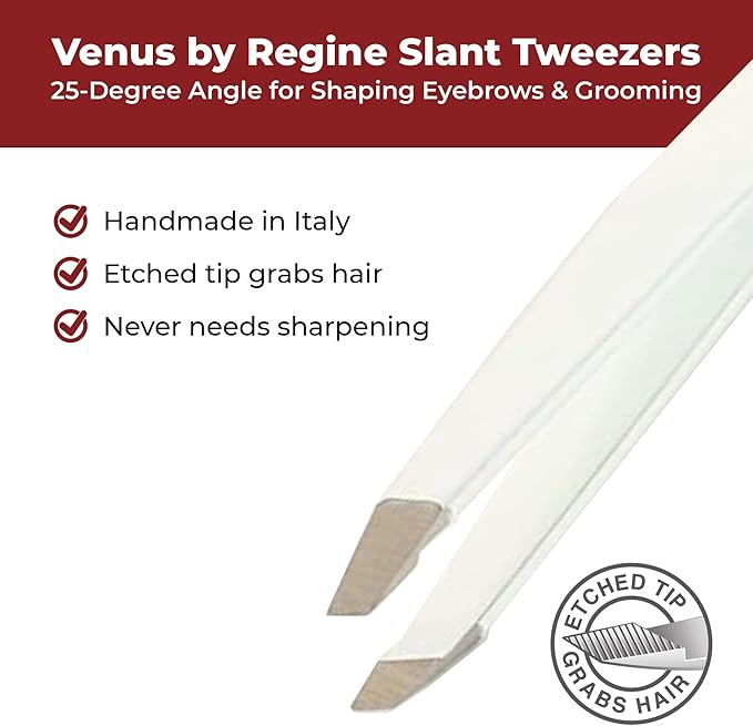 Venus by Regine Slant Tweezers - Handmade Precision Tool for Women & Men, 25-Degree Angle for Shaping Eyebrows & Grooming Facial Contours, Suitable for Eyebrow & Facial Hair Removal (White)