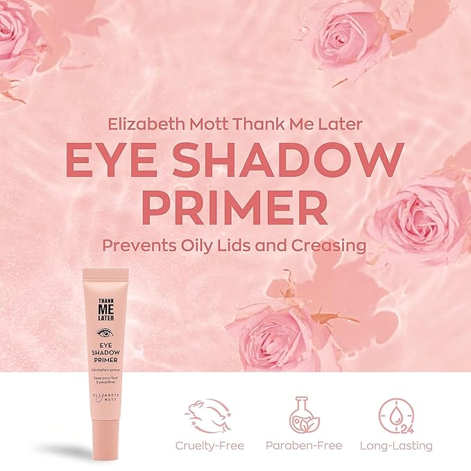 Elizabeth Mott Thank Me Later Eye Primer - Long-Lasting, Eyeshadow Primer Base for Oily Lids & Crease-Free Wear - Smudge-Proof, Lightweight, Cruelty-Free - 10g