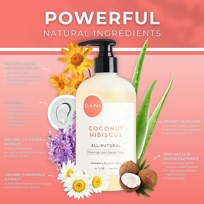 DANI Naturals Moisturizing Hand Soap – Coconut Hibiscus Scent, Hydrating, Sulfate-Free & Paraben-Free, 12 Oz Bottle with Pump, Gentle Cleansing for Dry Skin