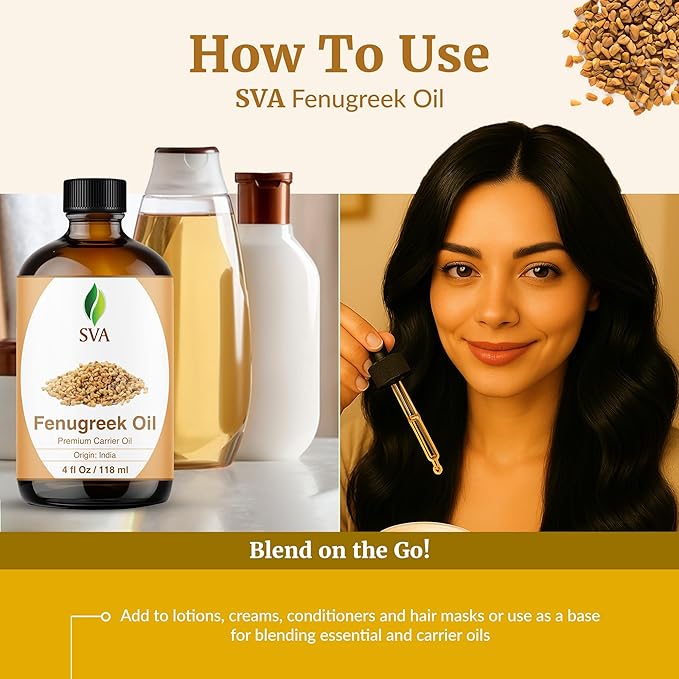 SVA Fenugreek Oil 4oz (118ml) Premium Carrier Oil with Dropper for Hair Care, Hair Oiling, Scalp Massage & Skin Care